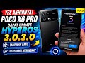 Yes Akhirnya Poco X6 Pro Update HyperOS 3.0.3.0 Android 16 Tapi Simak Dulu Sebelum Update Penting!!