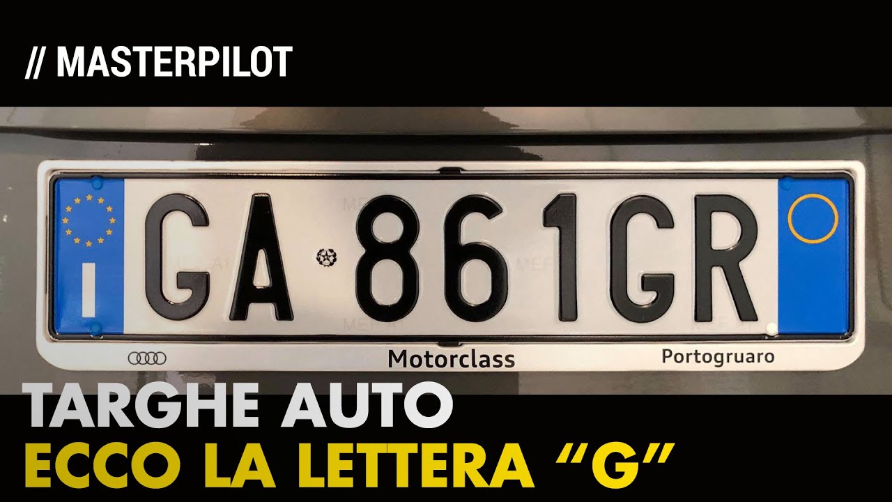 TARGHE auto  Ecco la lettera G. Bye bye serie F 