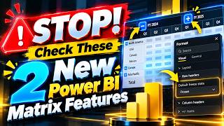 Power BI Matrix Just Changed! 🤯 2 New Features You Need to See| Expand, Collapse & Freeze Options