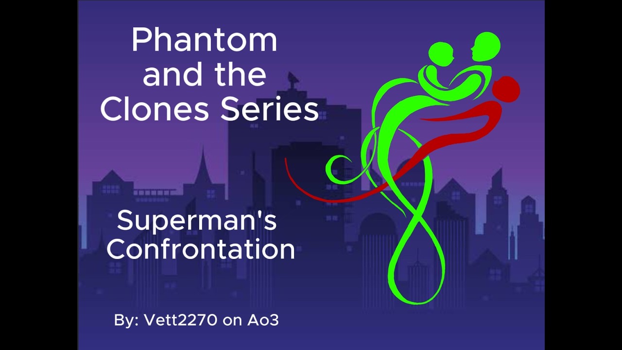 Danny Phantom Podfic: Superman's Confromtation