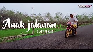 Anak Jalanan Short Movie Film Pendek