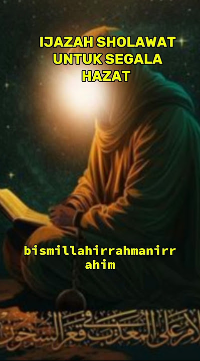 ijazah sholawat untuk segala hazat #videos #quotes #quran #motivation