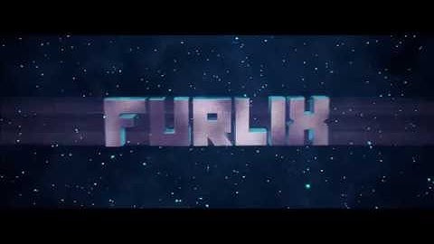 Intro for furlix (fenixFX)