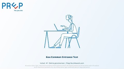 Goa CET Complete Information | Get Full Information about Goa CET Exam, Eligibility, Pattern, Tips