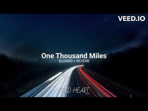One Thousand Miles (SLOWED + REVERB) | YO YO Honey Singh | COLD HEART
