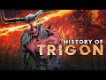 History Of Trigon