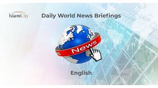 Full IslamiCity Morning Briefing — 06/04/2026 Update