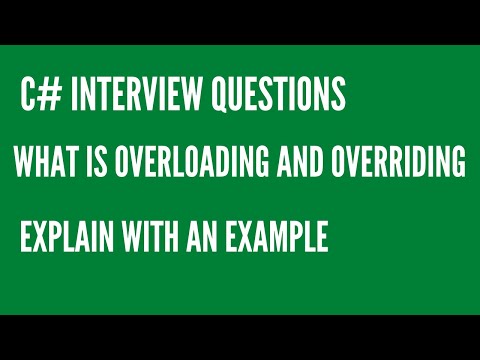 What is overloading and overriding explain with an example | C# Interview Questions