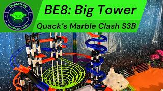 BE8 Big Tower | Quack's Marble Clash S3 B-League FINALE screenshot 5