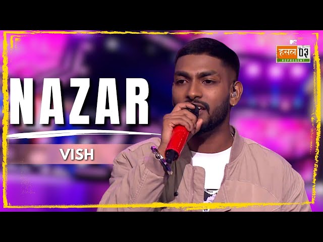 Nazar | Vish | MTV Hustle 03 REPRESENT class=