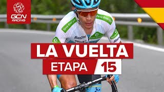 La Vuelta a España 2019 15ª etapa: Tineo – Santuario del Acebo | GCN Racing