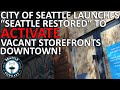 City Of Seattle Launches ‘Seattle Restored’ To Activate Vacant Storefronts Downtown