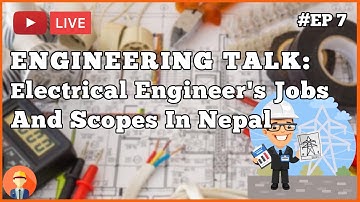 Engineering Talk: Electrical Engineer Jobs And Scopes In Nepal(pt 2) | IOE Syllabus