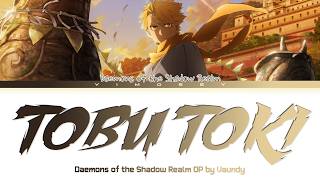 Daemons Of The Shadow Realm - Opening Full Tobu Toki By Vaundy Lyrics