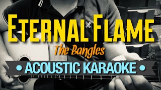 Eternal Flame - The Bangles (Acoustic Karaoke)