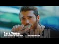 Can &  Sanem - You're beautiful