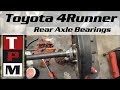 1998 Toyota 4runner rear axle bearing removal and install - 3rd Gen 4Runner with abs