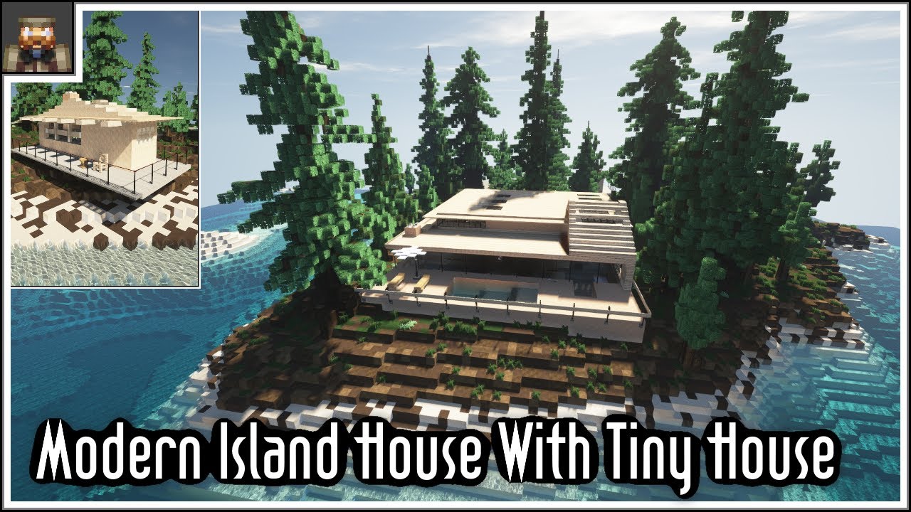 Minecraft Showcase Modern Island House With Tiny House Youtube