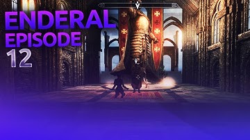 Enderal | Getting Sworn In | Episode 12 (Enderal Gameplay/Walkthrough)