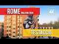 Rome Virtual Walk - Testaccio District [4k Ultra HD]