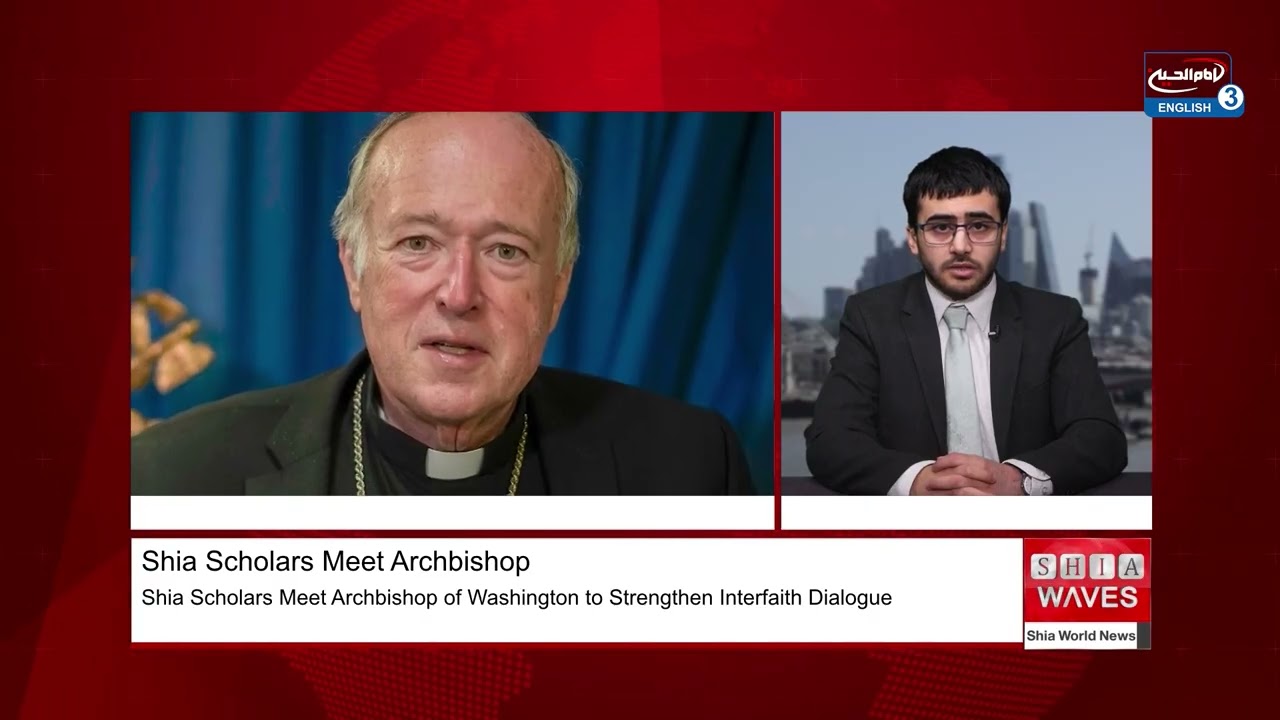 Shia Scholars Meet Archbishop of Washington to Strengthen Interfaith Dialogue