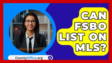 Can FSBO List on MLS? - CountyOffice.org