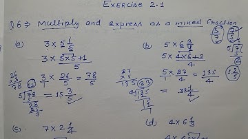 Class 7 - Exercise 2.1 - Q 6 | Multiply and express as a mixed fractions