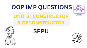 OOP Unit 3 | Constructor & Destructor | Most Important Questions | SPPU | End Sem Prep #exambuddy