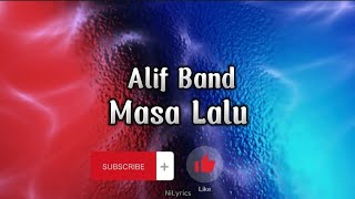 Alif Band - Masa Lalu [ Lyrics ] Tiktok