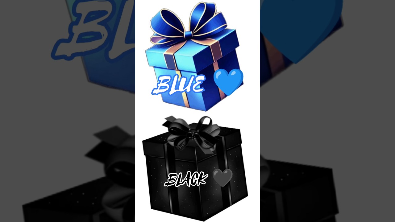 Choose Your Gift Box Black Vs Blue 