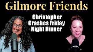 Gilmore Girls S03E02 “Haunted Leg” | Christopher Crashes Friday Night Dinner