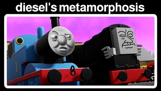 Diesel's Metamorphosis