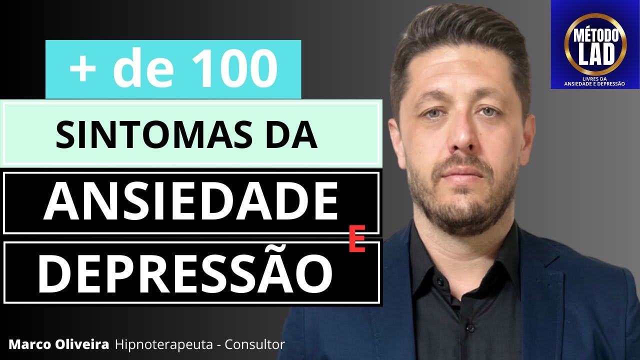 + de 100 SINTOMAS DA ANSIEDADE E DEPRESSÃO - YouTube