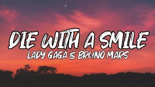Lady Gaga Bruno Mars  Die With A Smile s
