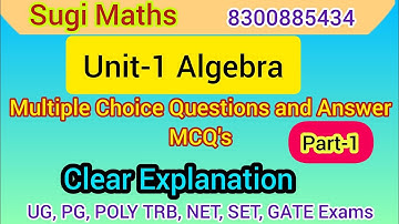 Unit-1 Algebra | Multiple Choice Questions and Answer Part-1 | UG and PG TRB Maths