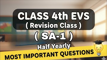 कक्षा-4 || पर्यावरण अध्ययन || पुनरीक्षण कक्षा || SA-1 परीक्षा || सबसे महत्वपूर्ण प्रश्न || भावना ...