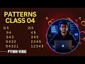 Patterns in python class 04 || Python programming