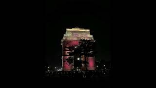 20 May 2023# INDIA GATE , DELHI at night #shorts #youtube shorts