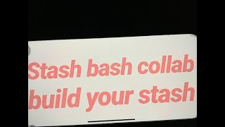 Stash Bash Collab April
