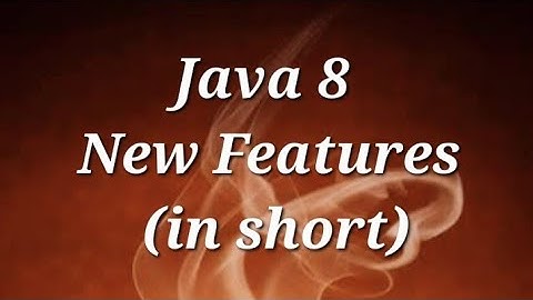 Java 8 - New Features - in short  @javasip-official