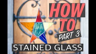 Stained Glass Tutorial Part 3: Soldering, patina, and polishing