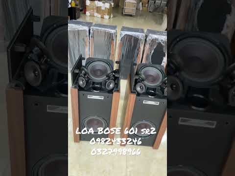 Video LOA BOSE 601 SERI 2 ĐẸP - youtube