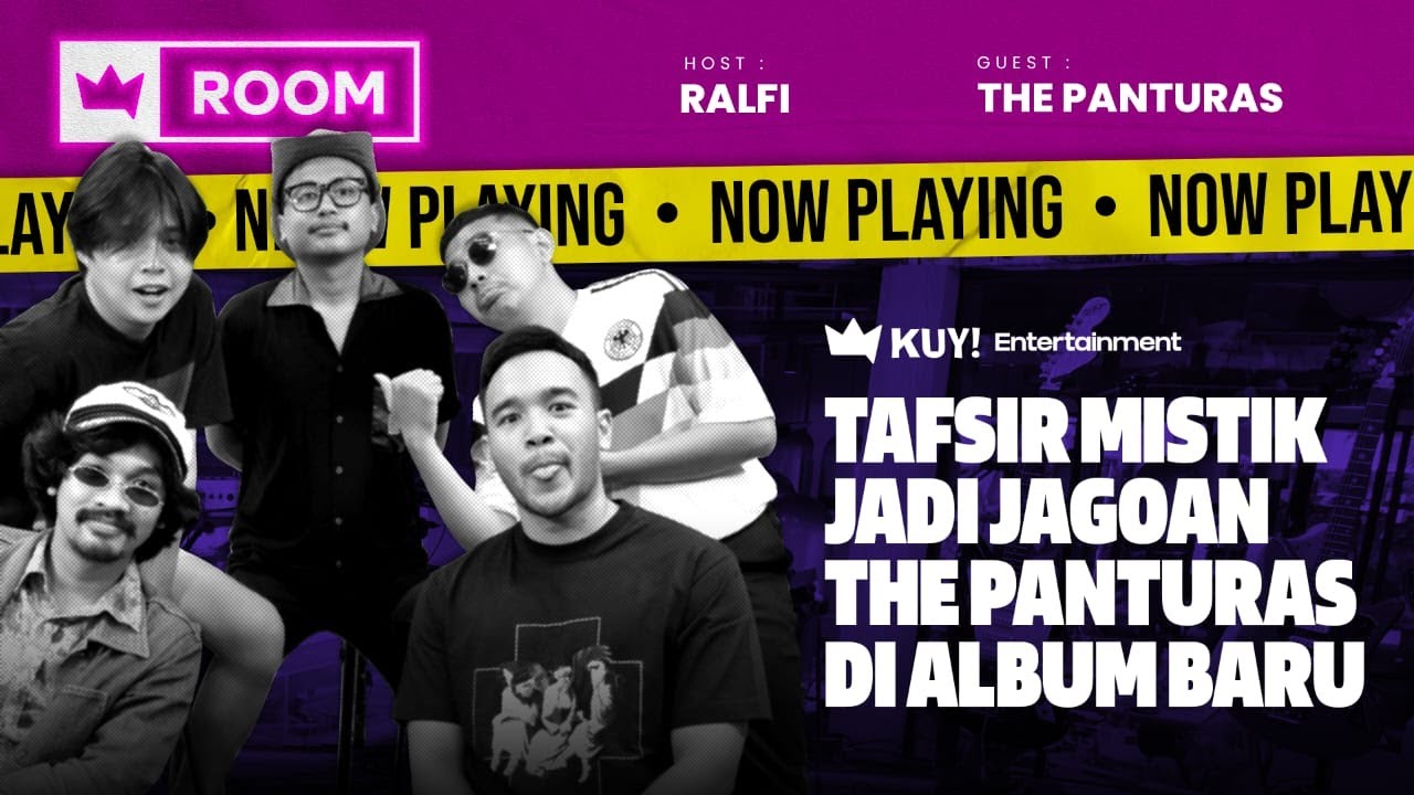 THE PANTURAS - TAFSIR MISTIK | LIVE AT KUY! ROOM