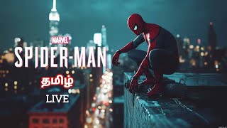 Marvel Spider Man Remastered story live part 13||in Tamil||night gameplay||MG ARUN GAMING