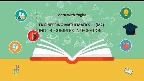 Engineering Mathematics-II (M2) | Part 5 | Contour Integration Type -3 | Learn with Yogha|