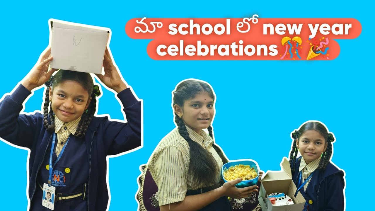 మా school లో new year celebrations friends 🎊🎉 ❤️❤️