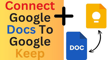 How to Add Google Keep Notes to Google Docs in Seconds  | Simple Guide