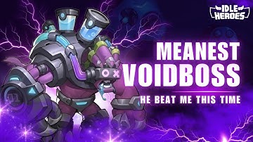 He defeated ME?! Voidboss 7 is seriously mean!!! - Idle Heroes