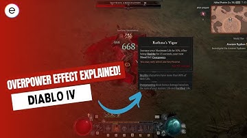 Diablo 4: Overpower Effect Explained
