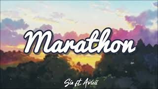 Marathon - Sia ft. Avicii